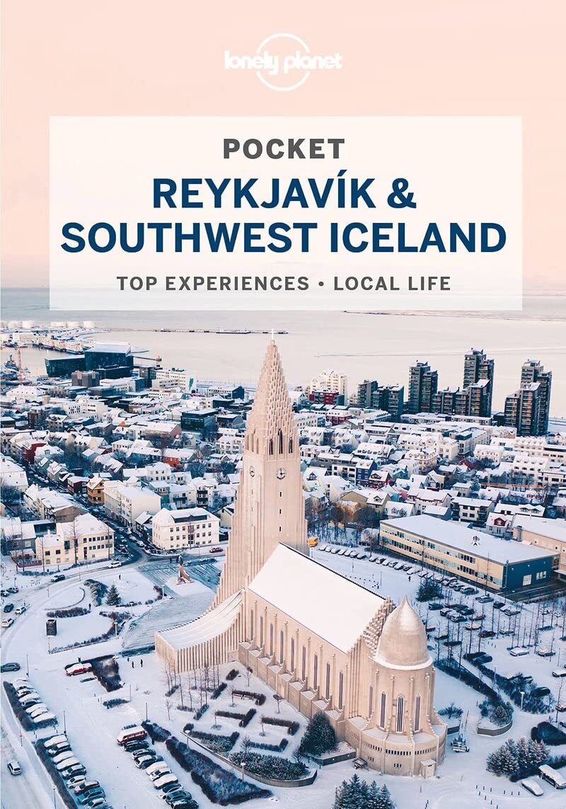 Lonely Planet Pocket Reykjavik & Southwest Iceland 4 (Pocket Guide) (PDF/EPUB Version)