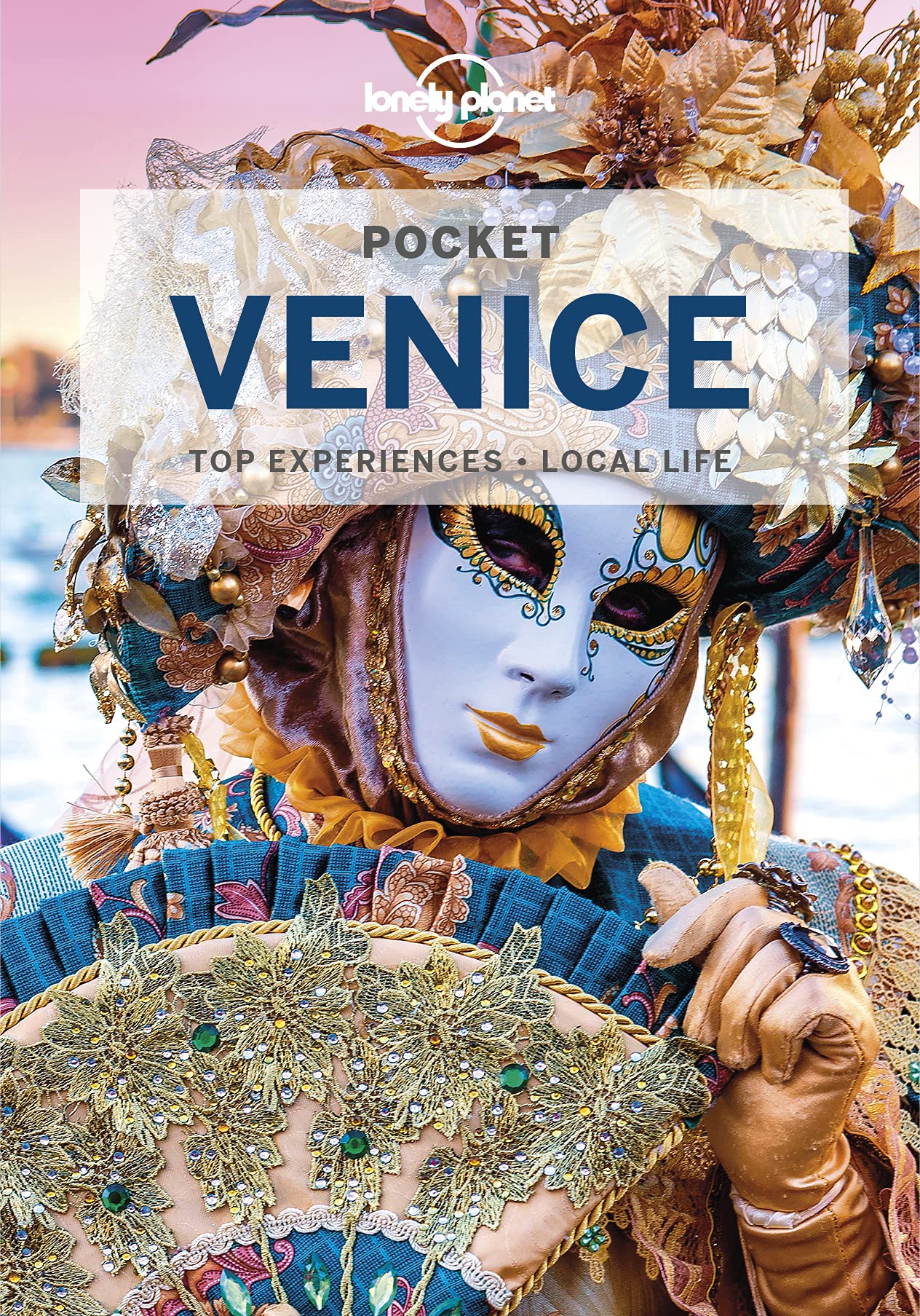 Lonely Planet Pocket Venice 5 (Pocket Guide) (PDF/EPUB Version)