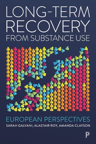 Long-Term Recovery from Substance Use: European Perspectives (PDF/EPUB Version)