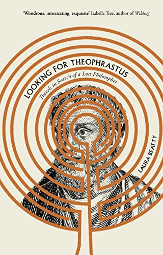 Looking for Theophrastus: Travels in Search of a Lost Philosopher (PDF/EPUB Version)