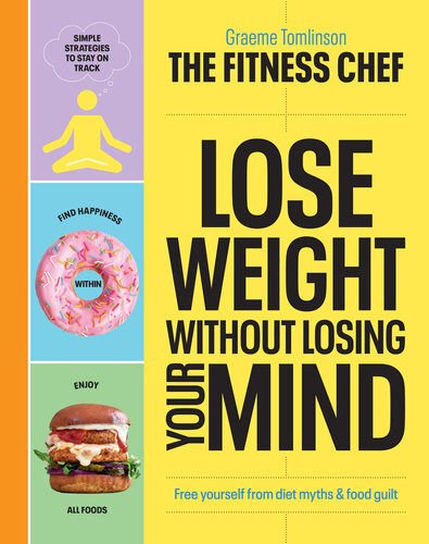 Lose Weight Without Losing Your Mind (PDF/EPUB Version)