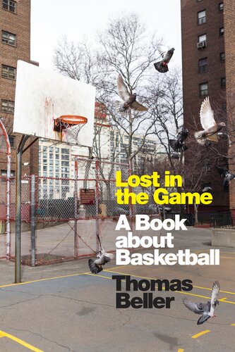 Lost in the Game: A Book about Basketball (PDF/EPUB Version)