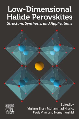 Low-Dimensional Halide Perovskites: Structure, Synthesis, and Applications (PDF/EPUB Version)
