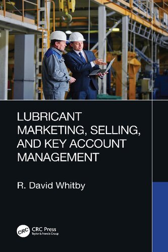 Lubricant Marketing, Selling, and Key Account Management (PDF/EPUB Version)