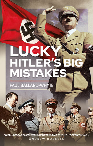 Lucky: Hitler's Big Mistakes (PDF/EPUB Version)