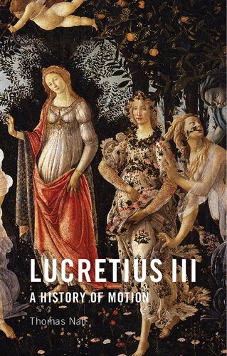 Lucretius III a history of motion (PDF/EPUB Version)