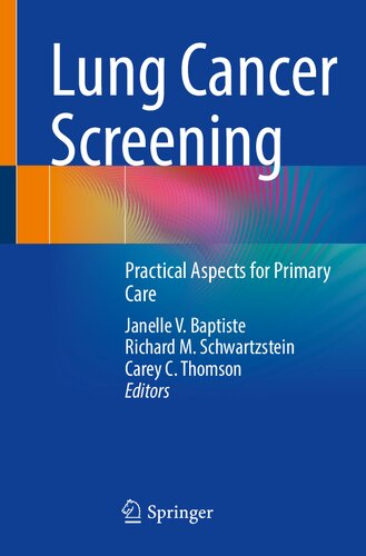 Lung Cancer Screening: Practical Aspects for Primary Care (PDF/EPUB Version)