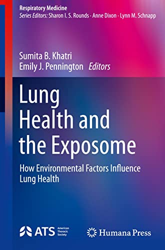 Lung Health and the Exposome: How Environmental Factors Influence Lung Health (PDF/EPUB Version)