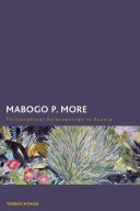 Mabogo P. More: Philosophical Anthropology in Azania (PDF/EPUB Version)