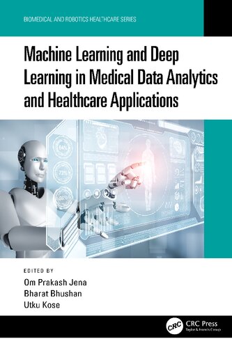 Machine Learning and Deep Learning in Medical Data Analytics and Healthcare Applications (PDF/EPUB Version)