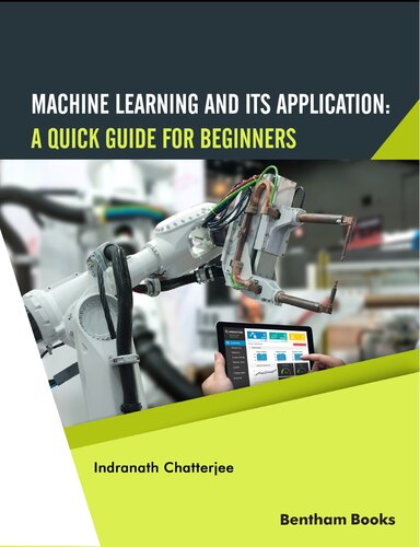 Machine Learning and Its Application: A Quick Guide for Beginners (PDF/EPUB Version)