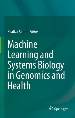 Machine Learning and Systems Biology in Genomics and Health (PDF/EPUB Version)