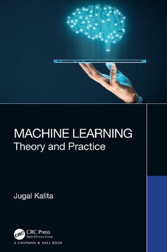 Machine Learning: Theory and Practice (PDF/EPUB Version)