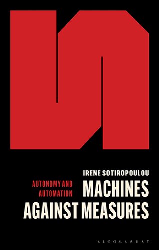 Machines Against Measures: How to Escape the Constant Measuring of Work Under Capitalism (PDF/EPUB Version)