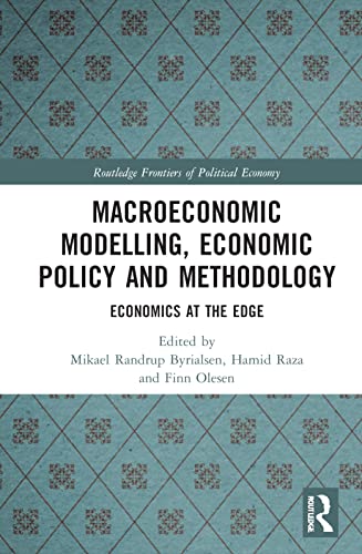 Macroeconomic Modelling, Economic Policy and Methodology: Economics at the Edge (PDF/EPUB Version)