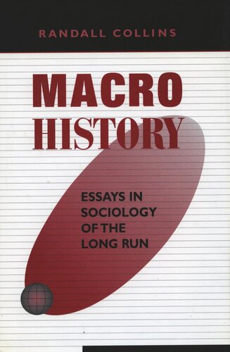 Macrohistory: Essays in Sociology of the Long Run (PDF/EPUB Version)