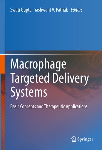 Macrophage Targeted Delivery Systems: Basic Concepts and Therapeutic Applications (PDF/EPUB Version)