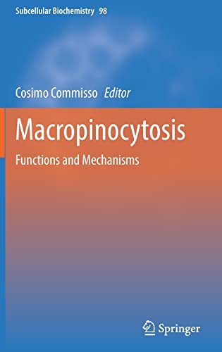 Macropinocytosis: Functions and Mechanisms (Subcellular Biochemistry, 98) (PDF/EPUB Version)