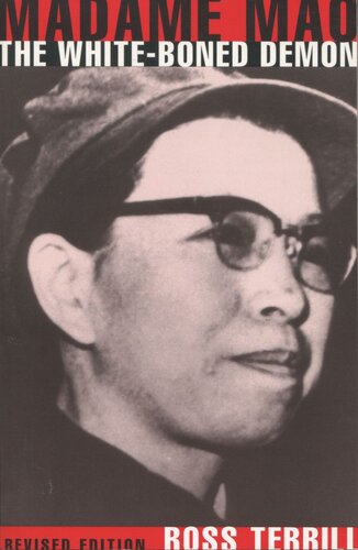 Madame Mao: The White-Boned Demon: Revised Edition (PDF/EPUB Version)