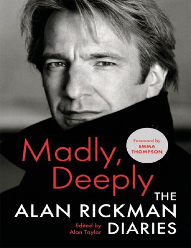 Madly, Deeply: The Alan Rickman Diaries (PDF/EPUB Version)