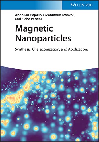 Magnetic Nanoparticles: Synthesis, Characterization, and Applications (PDF/EPUB Version)
