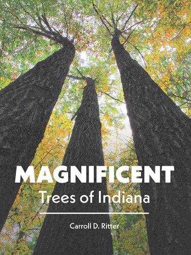 Magnificent Trees of Indiana (PDF/EPUB Version)