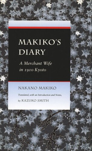 Makiko’s Diary: A Merchant Wife in 1910 Kyoto (PDF/EPUB Version)