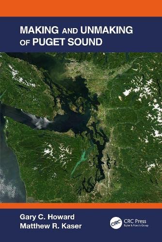 Making and Unmaking of Puget Sound (PDF/EPUB Version)