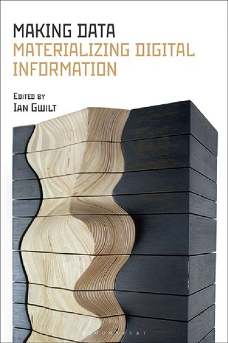 Making Data Materializing Digital Information (PDF/EPUB Version)