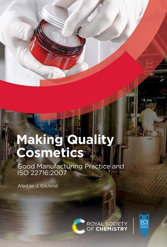 Making Quality Cosmetics: Good Manufacturing Practice and ISO 22716:2007 (PDF/EPUB Version)