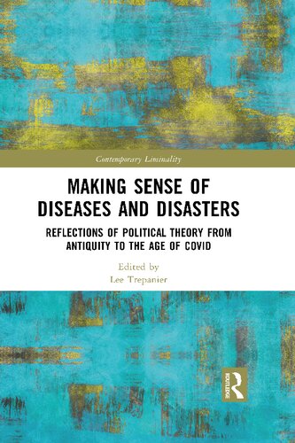Making Sense of Diseases and Disasters: Reflections of Political Theory from Antiquity to the Age of COVID (PDF/EPUB Version)