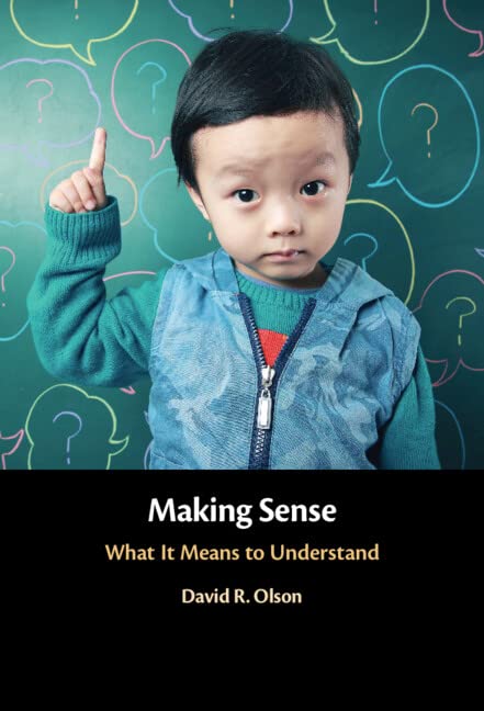 Making Sense: What It Means to Understand (PDF/EPUB Version)
