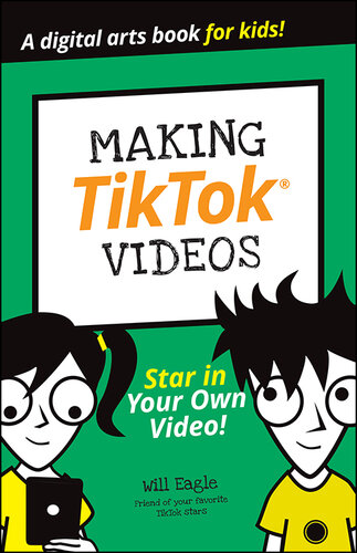 Making Tiktok Videos (PDF/EPUB Version)