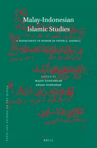Malay-Indonesian Islamic Studies: A Festschrift in Honor of Peter G. Riddell (PDF/EPUB Version)