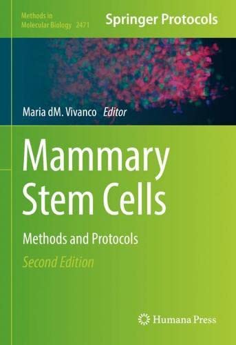 Mammary Stem Cells: Methods and Protocols (Methods in Molecular Biology, 2471) (PDF/EPUB Version)
