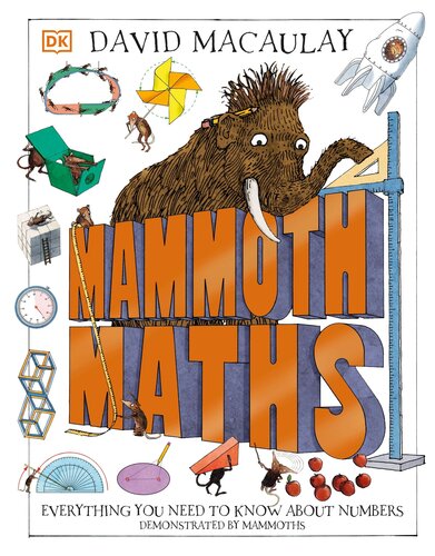 Mammoth Maths: Everything You Need to Know About Numbers (PDF/EPUB Version)