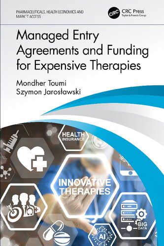 Managed Entry Agreements and Funding for Expensive Therapies (PDF/EPUB Version)