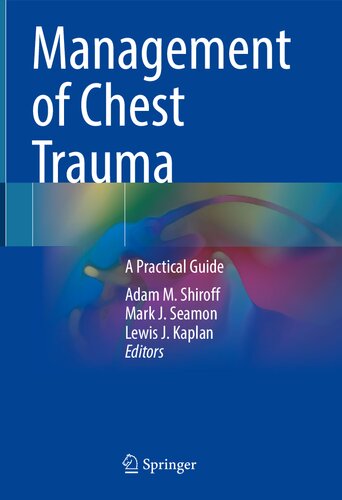 Management of Chest Trauma: A Practical Guide (PDF/EPUB Version)