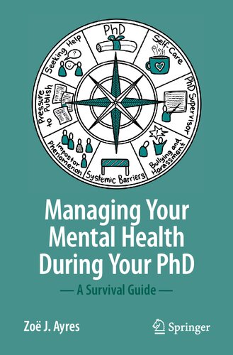 Managing Your Mental Health During Your PhD: A Survival Guide (PDF/EPUB Version)