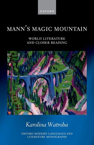 Mann's Magic Mountain : World Literature and Closer Reading (PDF/EPUB Version)