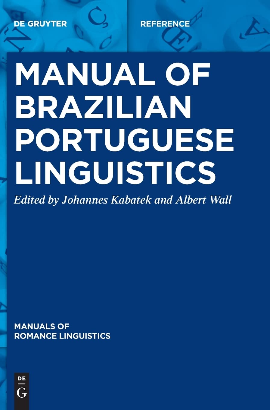 Manual of Brazilian Portuguese Linguistics (PDF/EPUB Version)