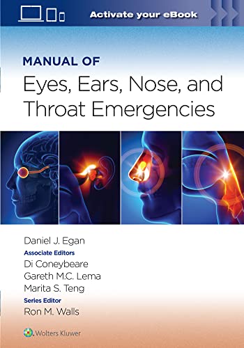 Manual of Eye, Ear, Nose, and Throat Emergencies (Volume 1) (PDF/EPUB Version)