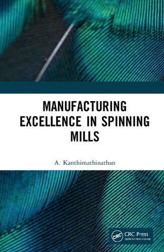 Manufacturing Excellence in Spinning Mills (PDF/EPUB Version)