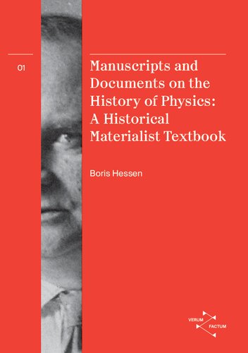 Manuscripts and Documents on the History of Physics: A Historical Materialist Textbook (PDF/EPUB Version)