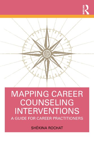 Mapping Career Counseling Interventions: A Guide for Career Practitioners (PDF/EPUB Version)