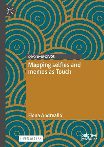 Mapping selfies and memes as touch (PDF/EPUB Version)