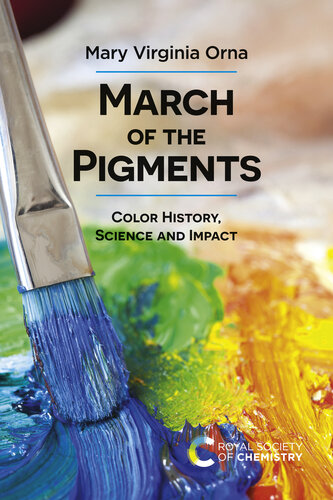 March of the Pigments: Color History, Science and Impact (PDF/EPUB Version)