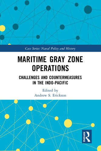 Maritime Gray Zone Operations: Challenges and Countermeasures in the Indo-Pacific (PDF/EPUB Version)