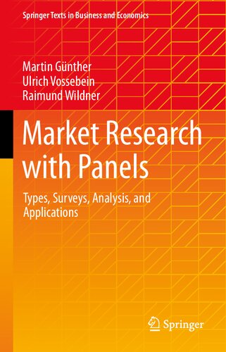 Market Research with Panels: Types, Surveys, Analysis, and Applications (PDF/EPUB Version)