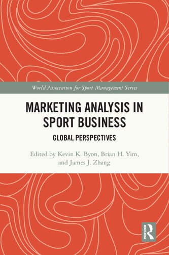 Marketing Analysis in Sport Business: Global Perspectives (PDF/EPUB Version)